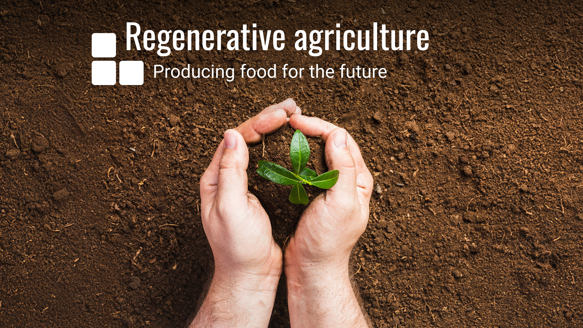 Regenerative aglriculture